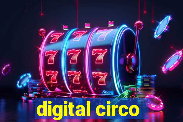 digital circo